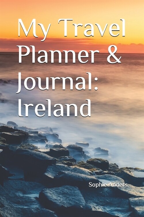 My Travel Planner & Journal: Ireland (Paperback)