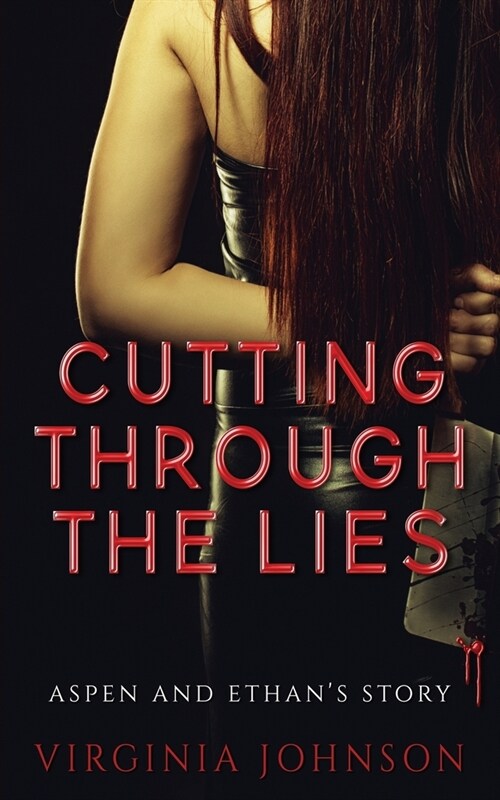 Cutting Through the Lies (Paperback)