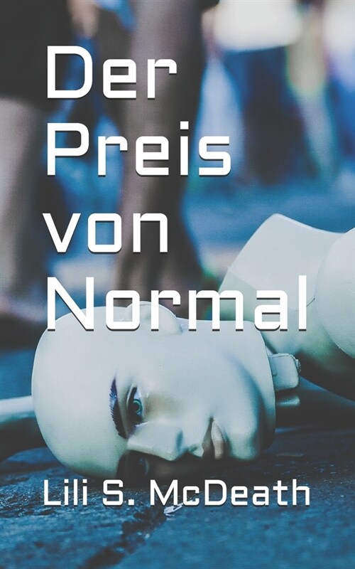 Der Preis von Normal (Paperback)