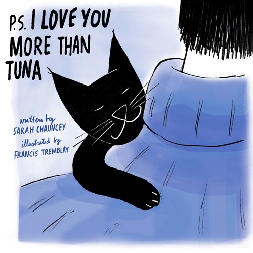 P.S. I Love You More Than Tuna (Hardcover)