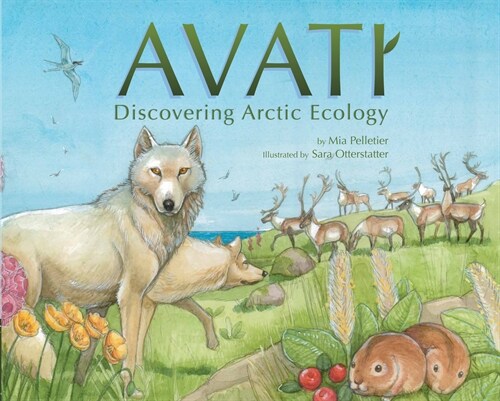 Avati: Discovering Arctic Ecology (Paperback)