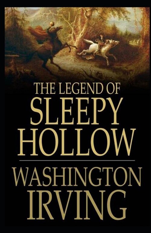 The Legend of Sleepy Hollow Illustrated (Paperback)