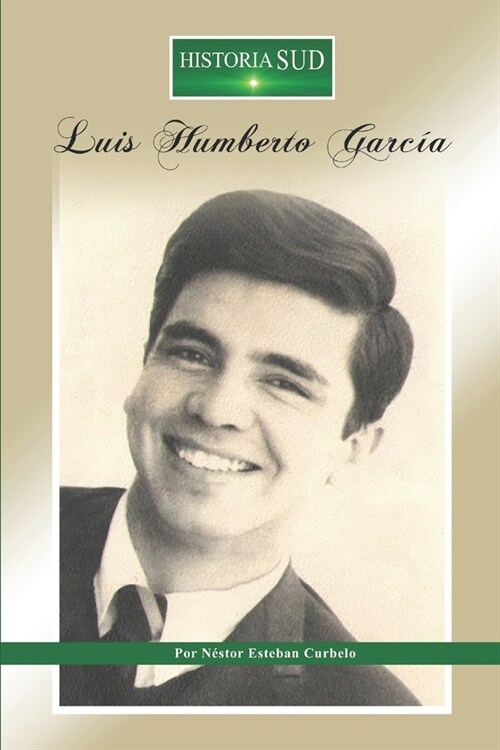 Luis Humberto Garc? (Paperback)