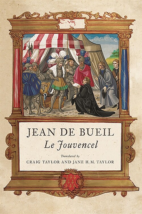 Jean de Bueil: Le Jouvencel (Hardcover)