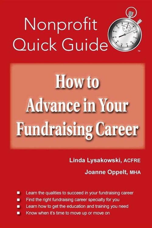 How to Advance in Your Fundraising Career (Paperback)