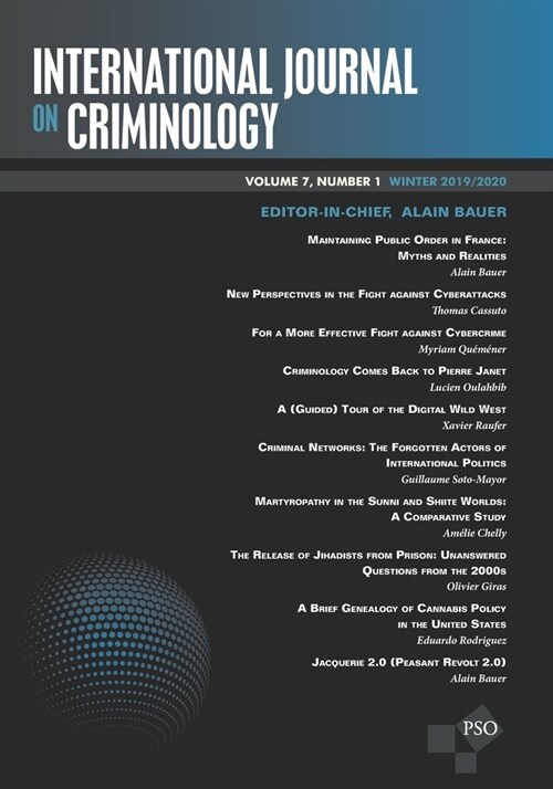 International Journal on Criminology: Volume 7, Number 1, Winter 2019/2020 (Paperback)