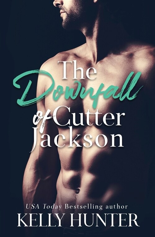 The Downfall of Cutter Jackson (Paperback)