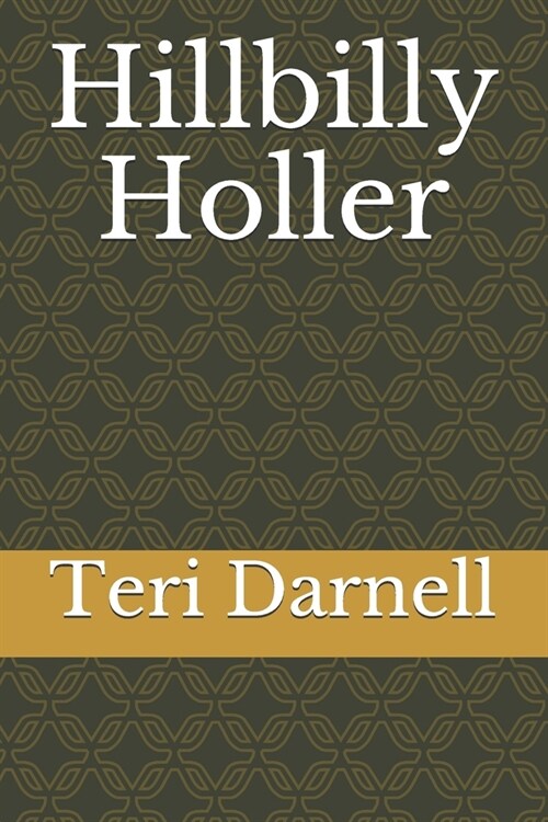 Hillbilly Holler (Paperback)