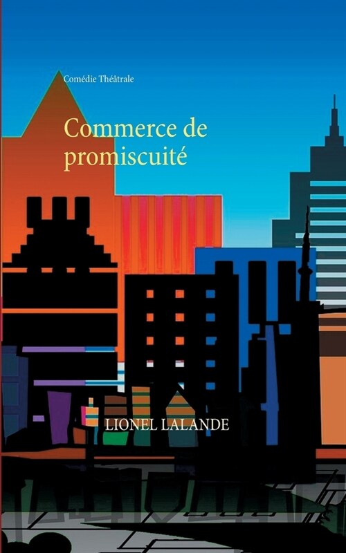 Commerce de promiscuit? (Paperback)