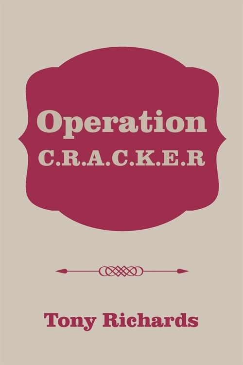 Operation C.R.A.C.K.E.R (Paperback)