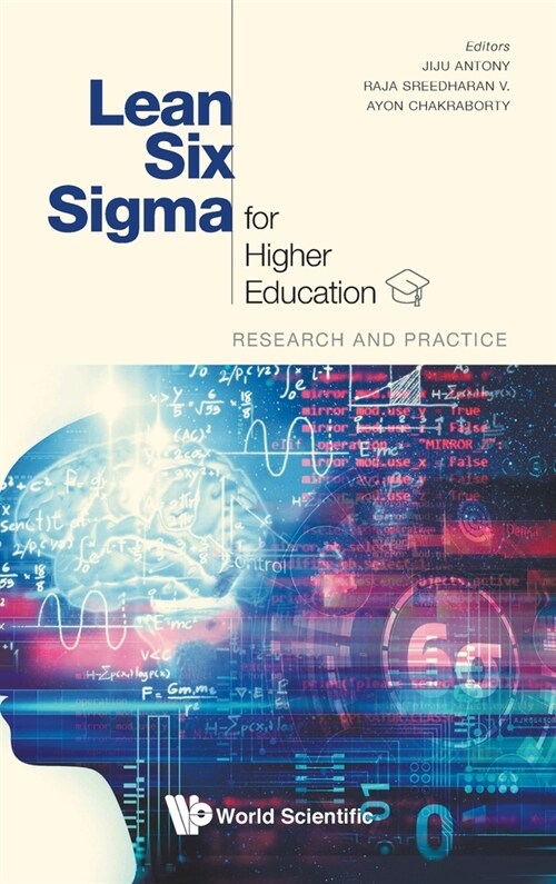 Lean Six SIGMA for Higher Education: Research and Practice (Hardcover)