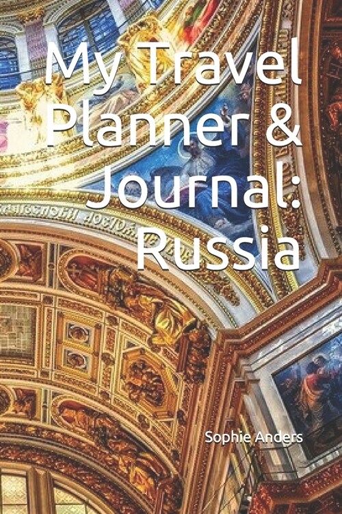 My Travel Planner & Journal: Russia (Paperback)