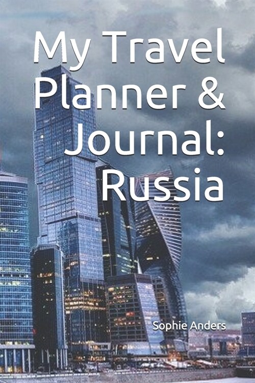 My Travel Planner & Journal: Russia (Paperback)