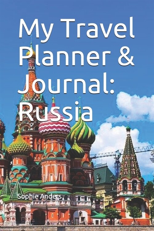 My Travel Planner & Journal: Russia (Paperback)