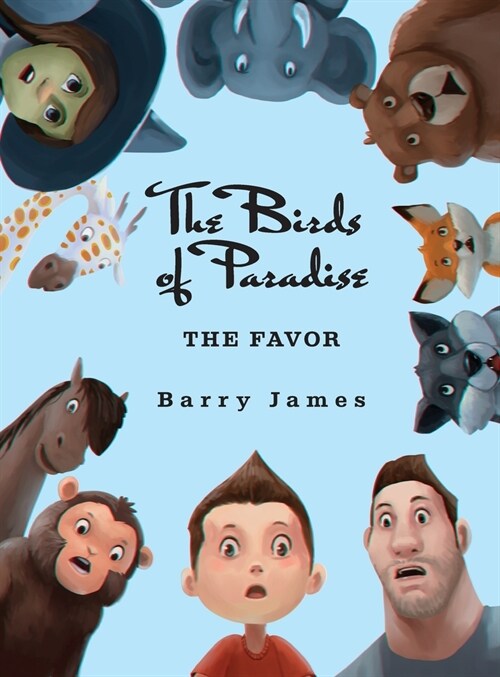 The Birds of Paradise: The Favor (Hardcover)