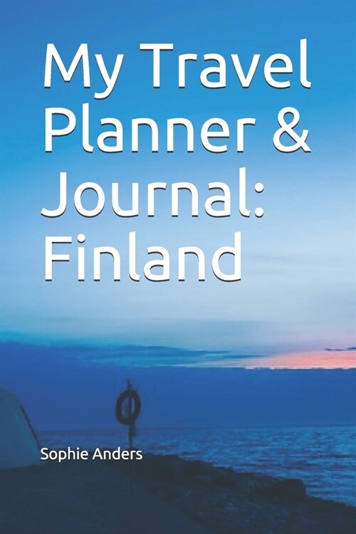 My Travel Planner & Journal: Finland (Paperback)