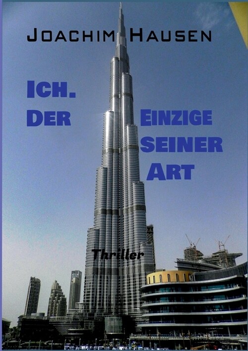 Ich. Der Einzige seiner Art (Paperback)