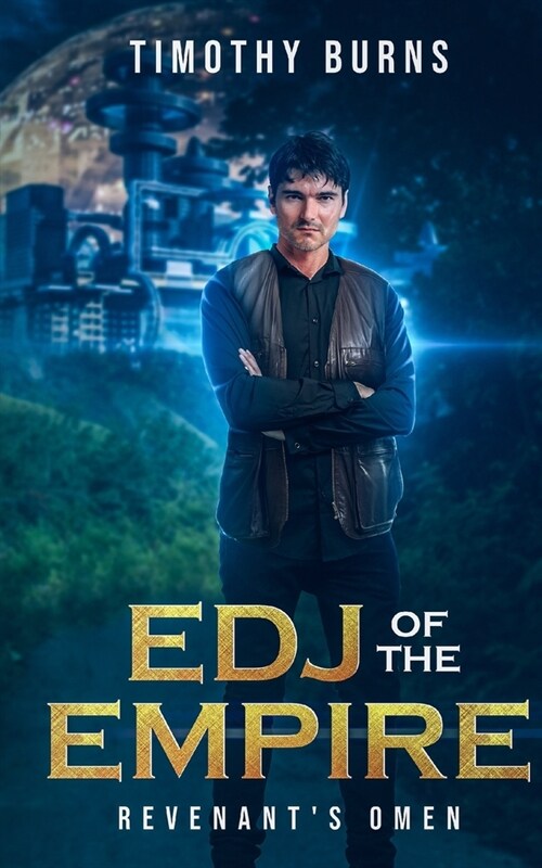 Edj of the Empire: Revenants Omen (Paperback)