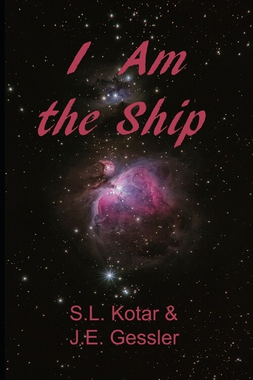 I Am the Ship (Paperback)