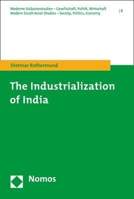 The Industrialization of India (Paperback)