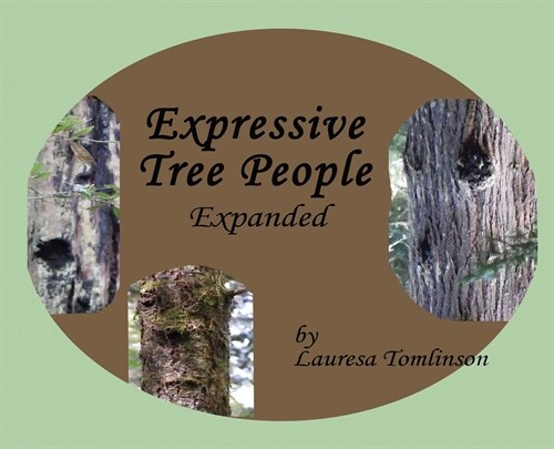Expressive Tree People: Expanded (Hardcover)