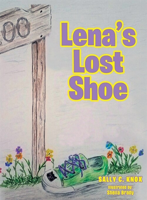 Lenas Lost Shoe (Hardcover)