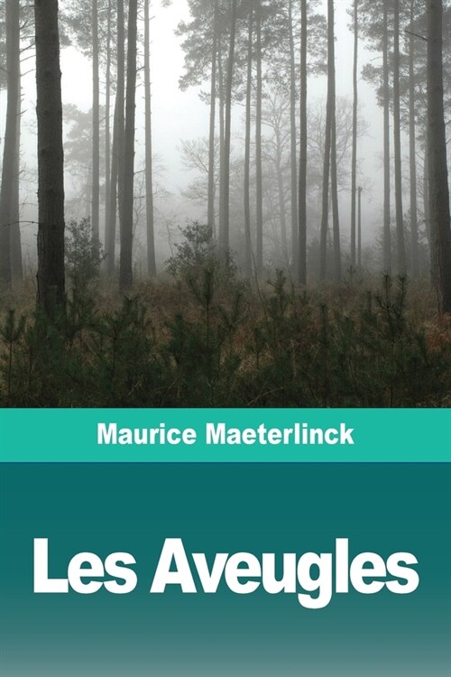 Les Aveugles (Paperback)