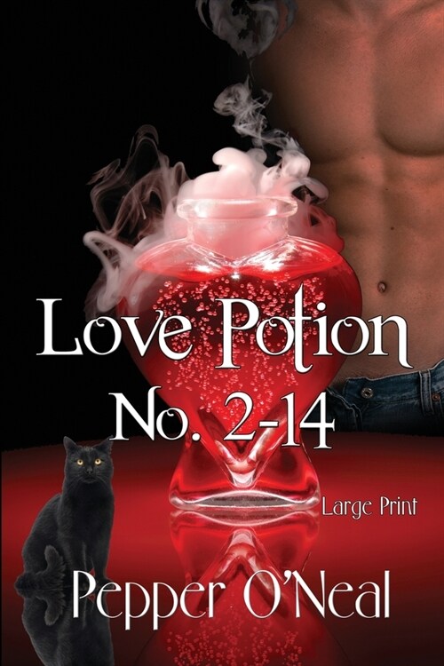 Love Potion No. 2-14 Large Print (Paperback)