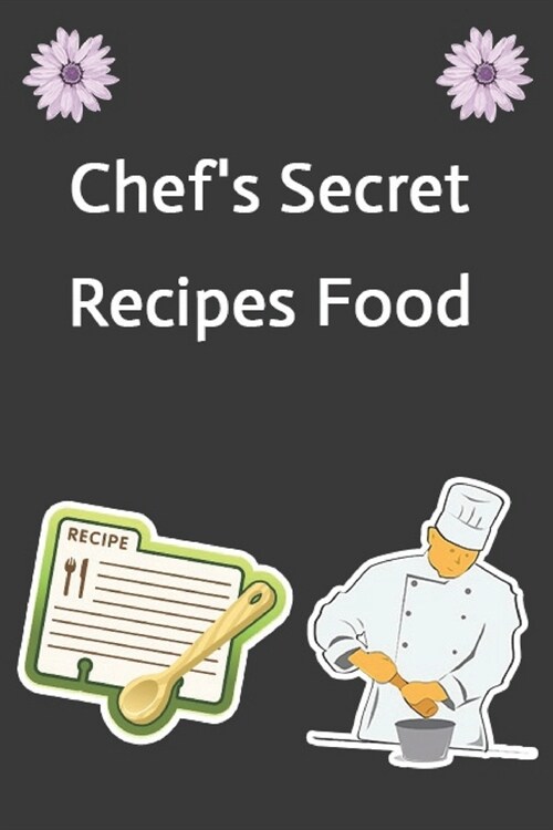 Chefs Secret Recipe Food: Create Your Own Cookbook, Blank Recipe Book, 120 Pages, Black Plaid (Paperback)