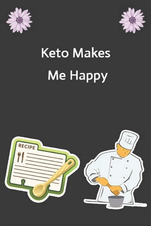 Keto Makes Me Happy: Create Your Own Cookbook, Blank Recipe Book, 120 Pages, Black Plaid (Paperback)