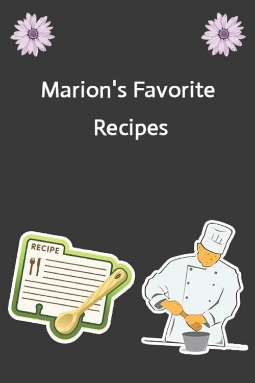 Marions Favorite Recipes: Create Your Own Cookbook, Blank Recipe Book, 120 Pages, Black Plaid (Paperback)