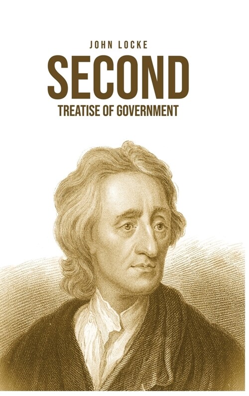Second Treatise of Government (Hardcover)