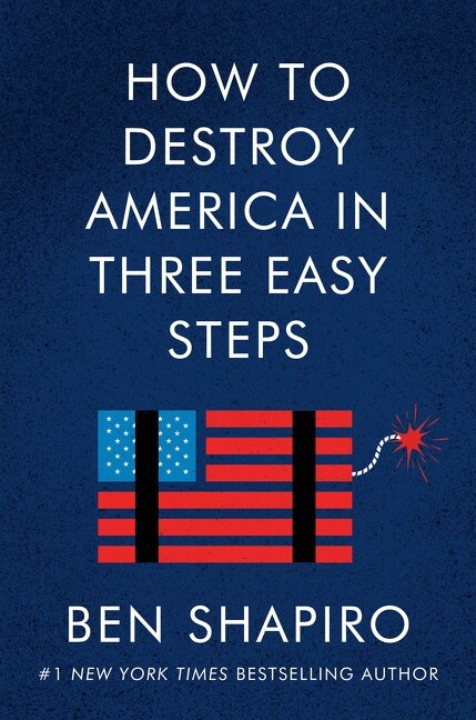 How to Destroy America in Three Easy Steps (Hardcover)