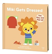 Miki Gets Dressed (Hardcover)