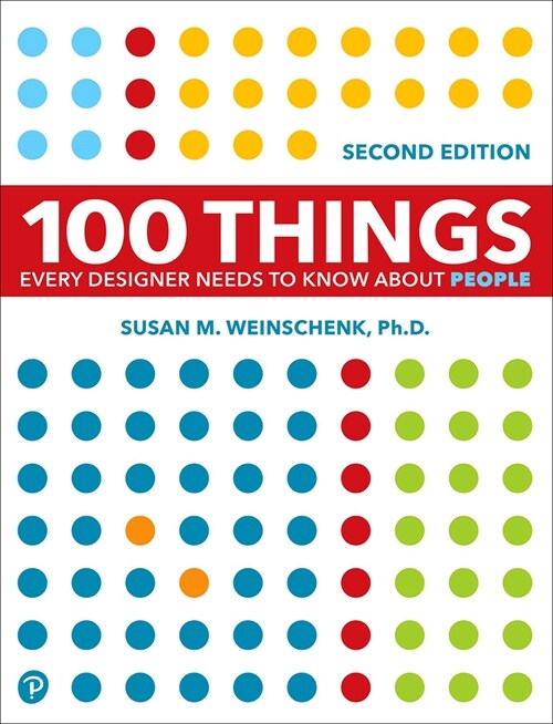 100 Things Every Designer Needs to Know about People (Paperback, 2)