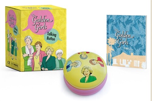 The Golden Girls: Talking Button [With Mini Book] (Other)