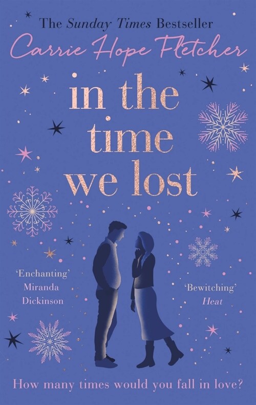 In the Time We Lost : the brand-new uplifting and breathtaking love story from the Sunday Times bestseller (Paperback)