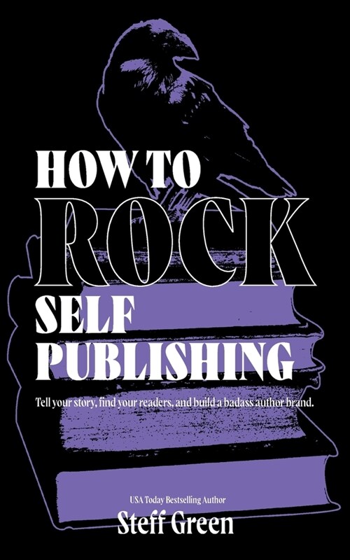 How to Rock Self Publishing (Paperback)