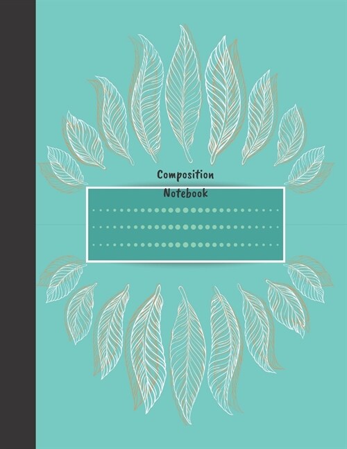 Composition Notebook: College Ruled Blank Lined Cute Notebooks for Girls Teens Kids School Writing Notes Journal (110 Pages, Lined Paper,8.5 (Paperback)