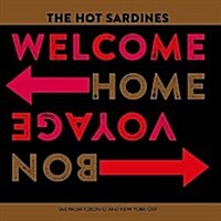 [수입] Hot Sardines - Welcome Home, Bon Voyage (CD)