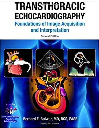 Transthoracic Echocardiography: Foundations of Image Acquisition and Interpretation (Paperback, 2nd)