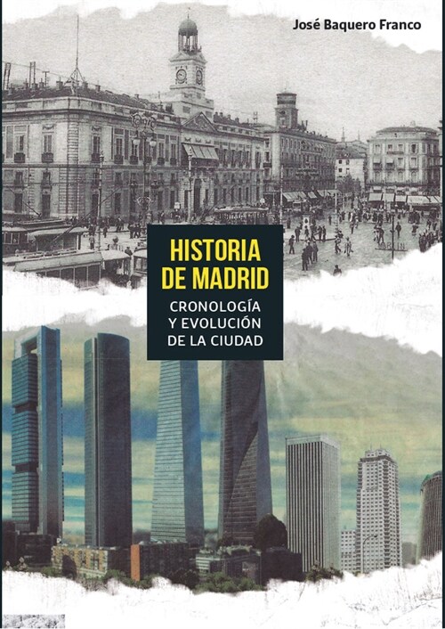 HISTORIA DE MADRID (Paperback)