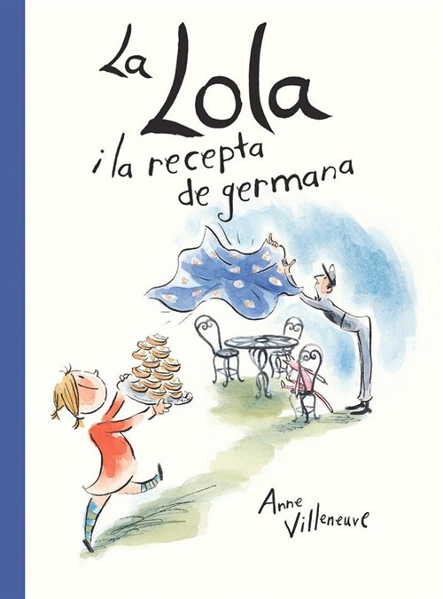 LOLA I LA RECEPTA DE GERMANA (Hardcover)