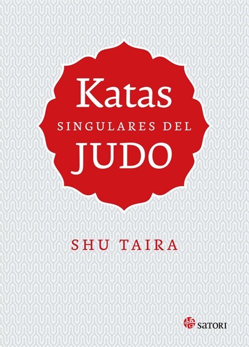 KATAS SINGULARES DEL JUDO (Book)