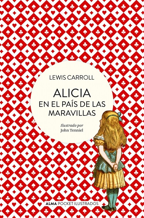 Alicia En El Pa? de Las Maravillas (Paperback)