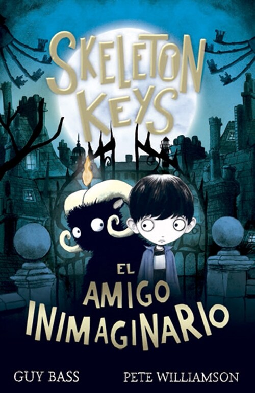 Skeleton Keys. El Amigo Inimaginario (Hardcover)