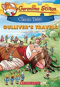Geronimo Stilton Classic Tales: Gulliver's Travels #8 (Paperback)