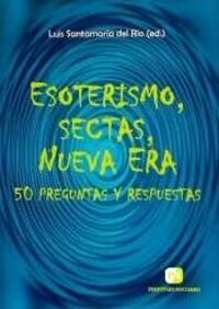 ESOTERISMO, SECTAS, NUEVA ERA (Paperback)