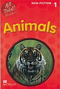 All Told! Reader 1 Animals Non-Fiction (Paperback)