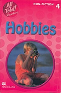 All Told! Reader 4 Hobbies Non-fiction (Paperback)